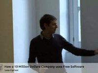 Luca Cipriani - How a 10 Million Dollars Company uses Free Software